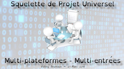 Présentation du squelette de projet universel
